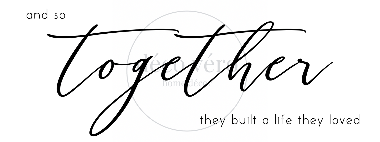 And So Together - 18"x48"