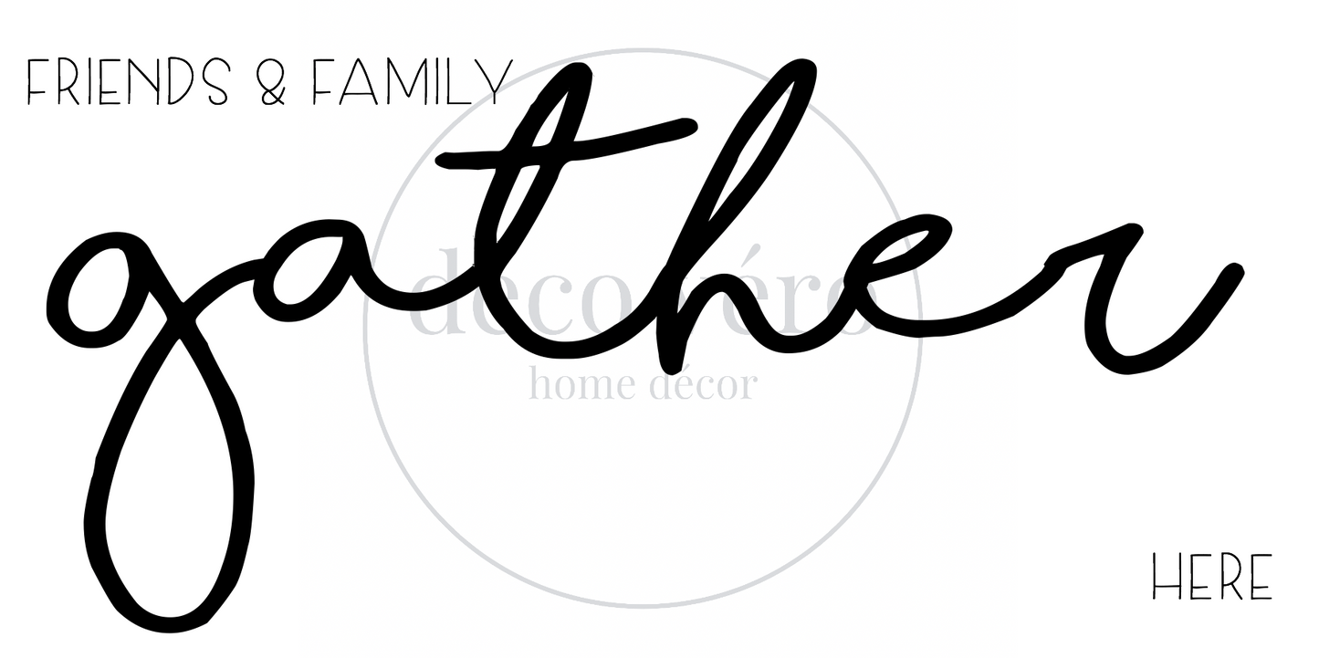 Gather Here - 18"x36"