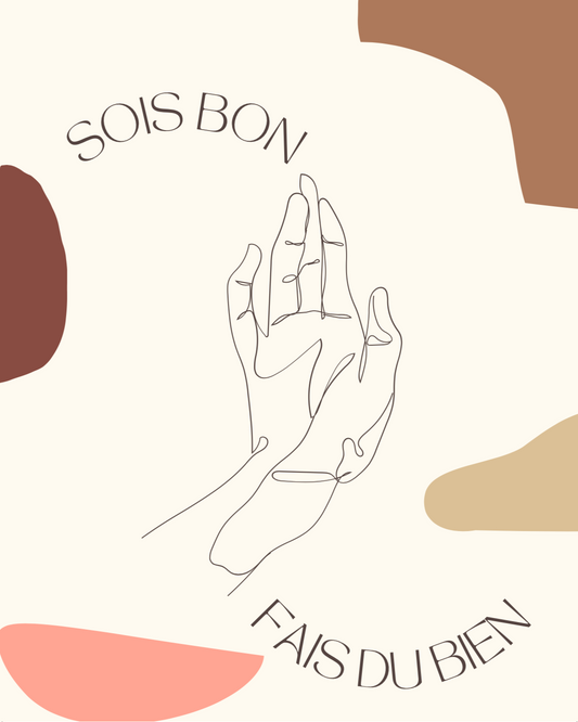 Sois Bon - Imprimable