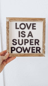Love is a Super Power