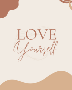 Love yourself - Printable