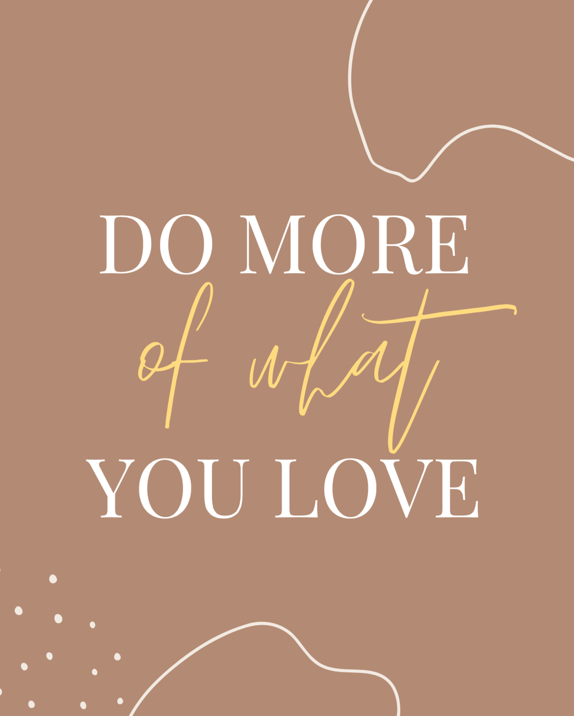 Do what you love - Printable