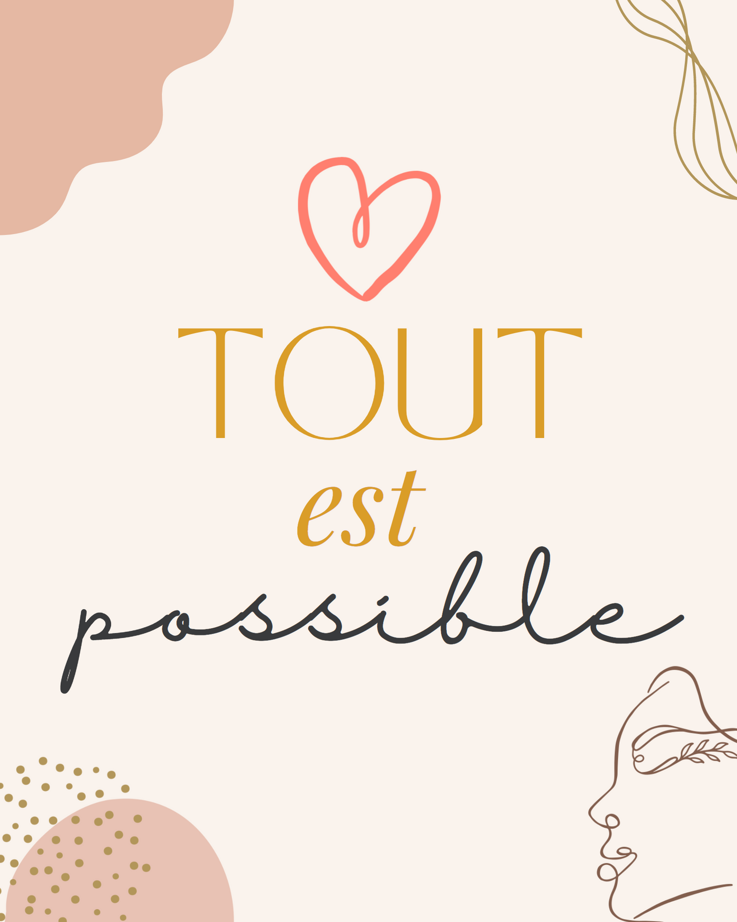 Tout est possible - Imprimable