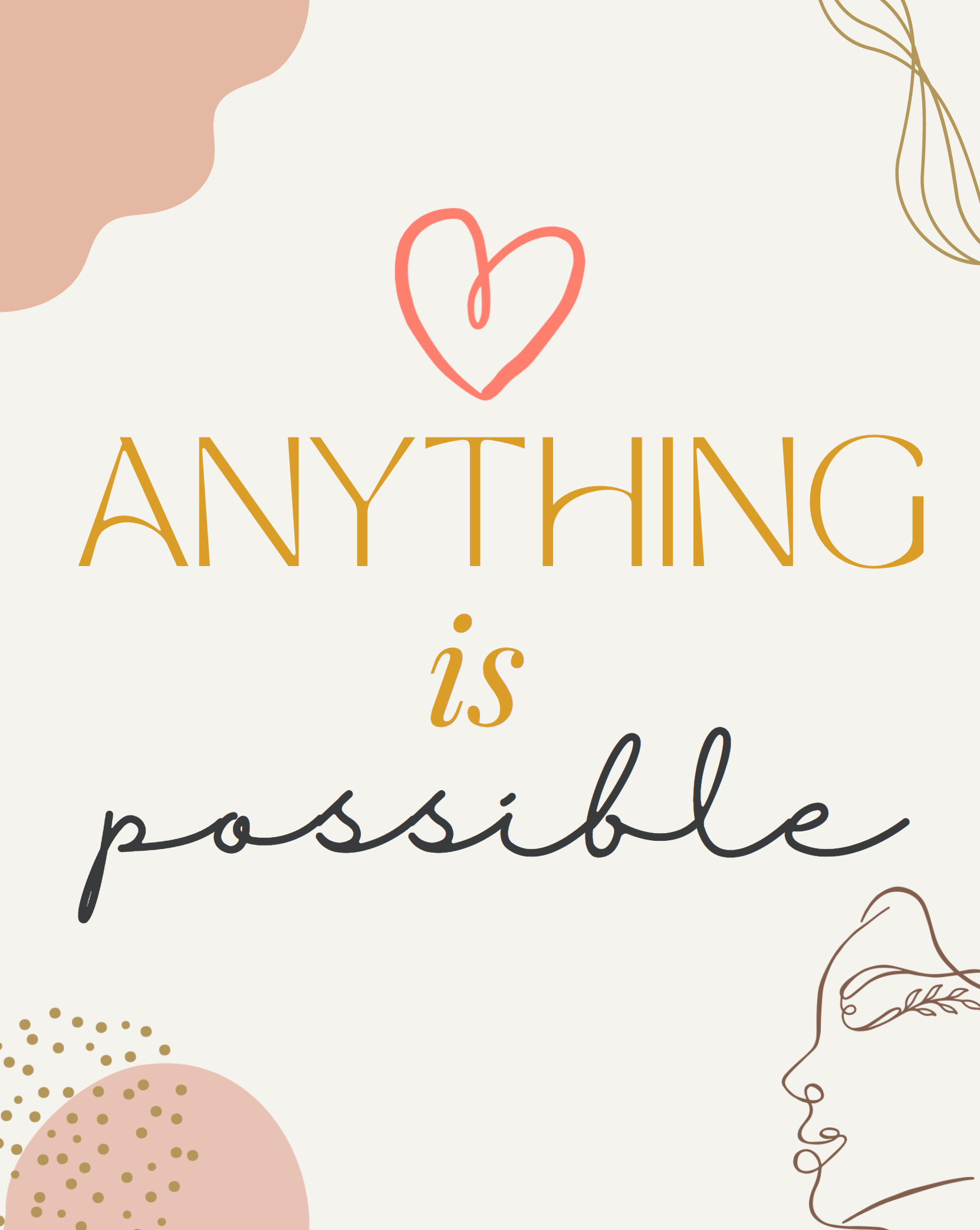 Anything is Possible - Printable